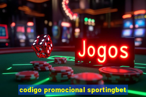 codigo promocional sportingbet